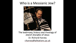 Who is a Messianic Jew - Testimony part 2