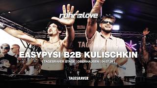 EASYPYSI B2B KULISCHKIN @ RUHR IN LOVE 26 [ TAGESRAVER FLOOR ]