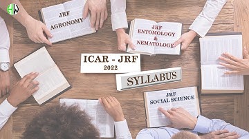 ICAR-JRF Syllabus for Entomology & Nematode, Agronomy, Social Science
