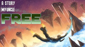 FREE GAME: First-Person Parkour 3D Platformer A Story About My Uncle (LIMITED TIME FREEWARE PROMO)