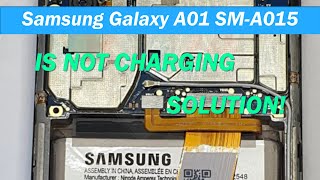 Why Samsung Galaxy A01 Sm-A015 Is Not Charging | Solution