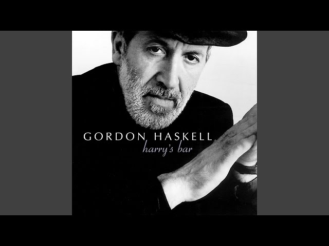 Gordon Haskell - Freeway to her dreams