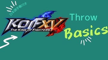 KOFXV Basics: Throws