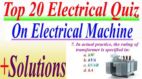 Electrical MCQ Questions with answers | Electrical Machines Quiz for Exams & Interviews