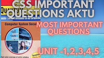 Css most important questions aktu 2023 |Most important questions aktu cyber system security aktu