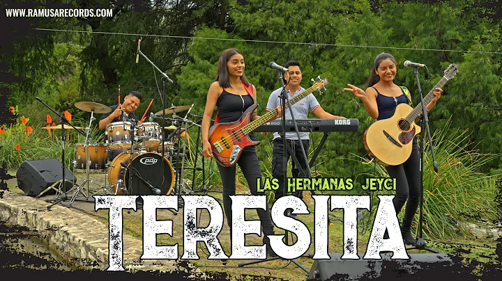 Hermanas Jeyci - Teresita (Official Video)