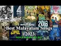 Latest malayalam songs 2023 till junetop15best nonstop audio playlist