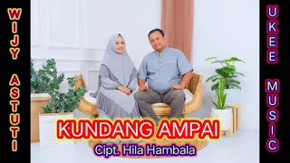 ORKES GAMBUS LAMPUNG UKEE MUSIC FEAT WIJY ASTUTI KUNDANG AMPAI Cipt. Hila Hambala #udhoaksa
