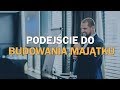 AON 17: Podejście do budowania majątku