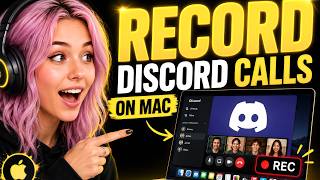 How to RECORD DISCORD CALLS on Mac for Free (Fast & Easy Setup!)