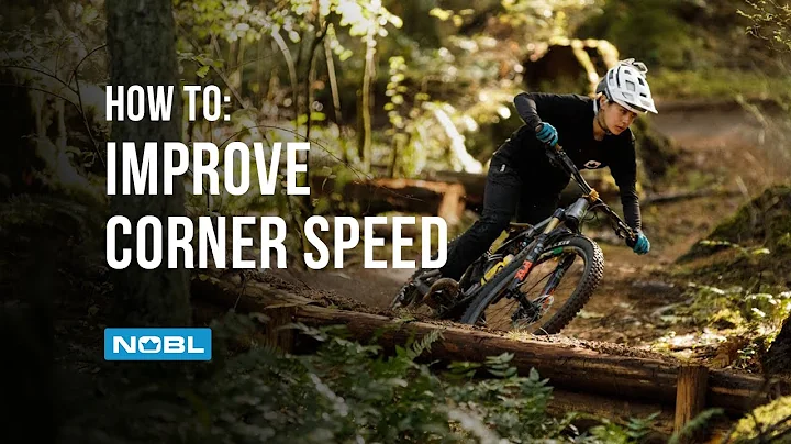 NOBL How-to | How to Improve Corner Speed with Jul...