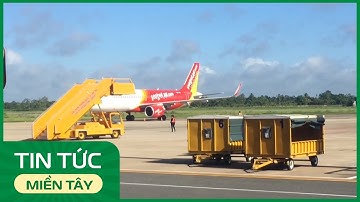 Đề xuất sớm đầu tư, nâng cấp Càng hàng không quốc tế Cần Thơ | THDT