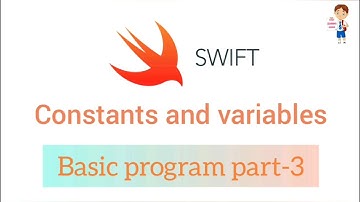Constant and variables basic Swift program part-3 Easy Learning Genius