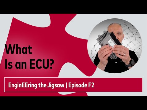 What Is an ECU? | #EnginEEringTheJigsaw | Episode F2