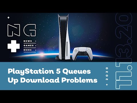 PS5 Queues Up Download Problems - IGN News Live