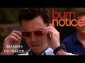 BURN NOTICE season 6 Trailer #1 - Jeffrey Donovan - Gabrielle Anwar - Bruce Campbell
