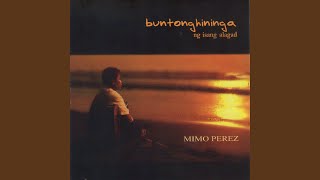 Video thumbnail of "Mimo Perez - Isang Amang Nagmamahal"