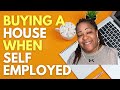 Buying a house when self employed. First time home buyers can get a mortgage with a side business.