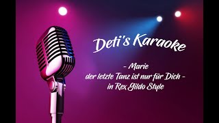Download Lagu Marie der letzte Tanz ist nur für Dich * Rex Gildo * Karaoke MP3