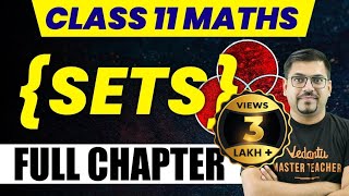 Sets | Class 11 Maths | Complete NCERT Chapter 1 | Harsh Sir @VedantuMath