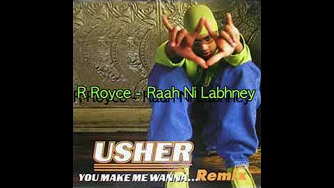 R Royce - Raah Ni Labhney