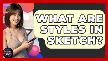 What Are Styles In Sketch? - Graphic Design Nerd