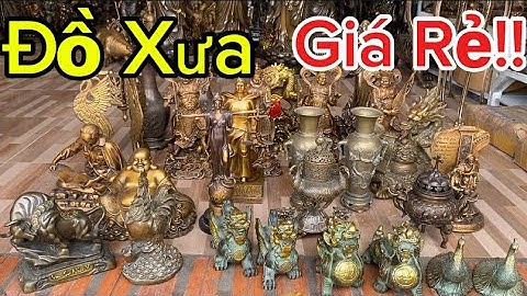 Thanh lý đồ xưa cũ ngày 8/7 #độclạcầnthơ #doco 