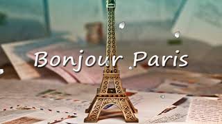 pes Bonjour Paris   Best Classic French Songs Les grandes chansons françaises