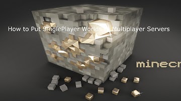 How to bring singleplayer worlds to your multiplayer server