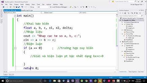 Nhập môn lập trình UTE: (Buổi 04_3) Giải và biện luận phương trình bậc 2 ax^2+bx+c=0
