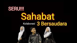 SAHABAT !!! RHOMA IRAMA - by ( Valen Akbar Bersaudara ) Cover