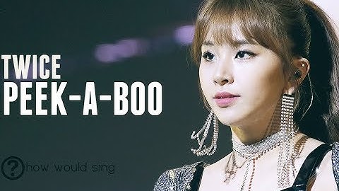 [Req #18] How Would TWICE Sing 