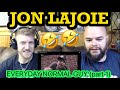 JON LAJOIE EVERYDAY NORMAL GUY Part 1 Reaction JON LAJOIE EVERYDAY NORMAL GUY Part 1 Reaction