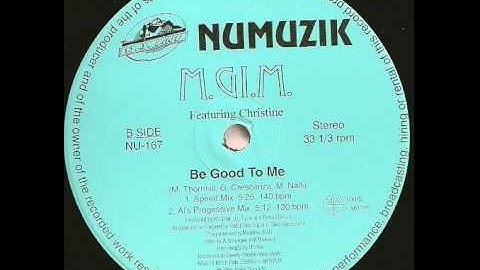 M.Gi.M. feat. Christine - Be Good To Me (Dance Speed Mix) :)