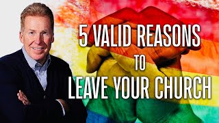 5 Valid Reasons To Leave Your Church