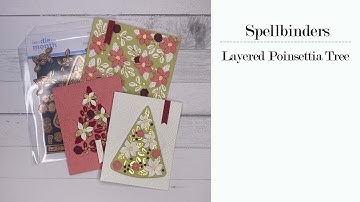 3 Cards | Spellbinders Layered Poinsettia Tree die set
