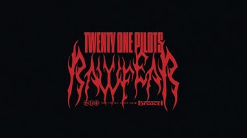 Twenty One Pilots - RAWFEAR (Official Audio)