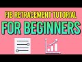 FIBONACCI RETRACEMENT [For Beginners] - The ULTIMATE Beginner's Guide