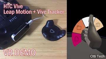 VR Demo : Leap Motion + Vive Tracker + HTC Vive