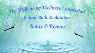 Relax and Renew Sound Bath Meditation for Inner Peace