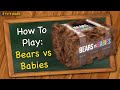 Bears vs Babies Game Quiz