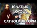 Ignace de loyola et la rforme catholique