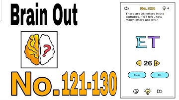 Brain Out Level 121 - 130 Walkthrough Solution / The Games