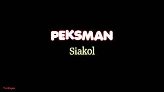 Peksman by Siakol