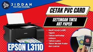 Cetak PVC Card Menggunakan Epson L3110 | Settingan Tinta Art Paper