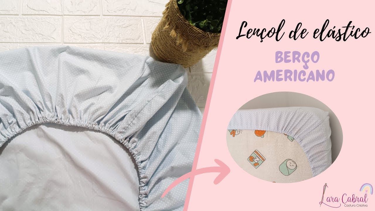LENÇOL DE ELÁSTICO PARA BERÇO | ACABAMENTO SEM OVERLOCK #enxovaldobebê