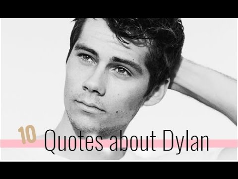 10 Quotes from Dylan O'Brien - YouTube