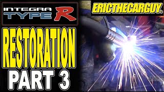 Integra Type R Restoration (Part 3) #ETCGBlackBeard by EricTheCarGuy 12,294 views 3 weeks ago 6 minutes, 1 second