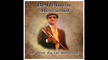 Bellemou Messaoud - Bacha djani