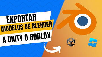 Exportar de Blender a Unity y Roblox CORRECTAMENTE ✅ | Errores Comunes y Soluciones
